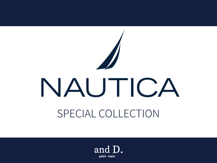 アンドディー NAUTICA別注アイテムが登場！