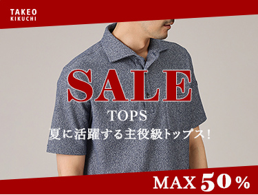 SALE TOPS | TAKEO KIKUCHI（タケオキクチ）