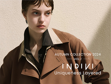 AUTUMN COLLECTION 2024 VOL.1 | INDIVI（インディヴィ）