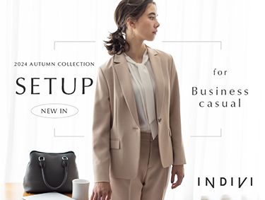 SET UP for Business casual | INDIVI（インディヴィ）