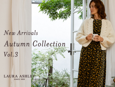 New Arrivals Autumn Collection Vol.3 | LAURA ASHLEY（ローラ アシュレイ）