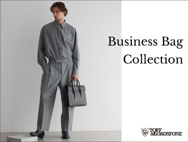 - Business bag Collection - | TOFF&LOADSTONE（トフアンドロードストーン）