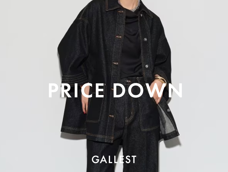 PRICE DOWN | GALLEST（ギャレスト）