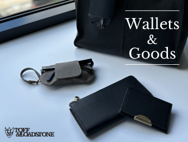 【MEN'S】Wallets & Goods | TOFF&LOADSTONE（トフアンドロードストーン）