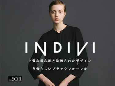 【INDIVI×TOKYO SOIR】BLACK FORMAL Collection | 東京ソワール（トウキョウソワール）