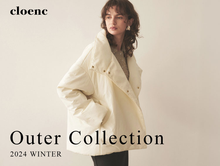 2024AW OUTERCOLLECTION | cloenc（クロエンス）