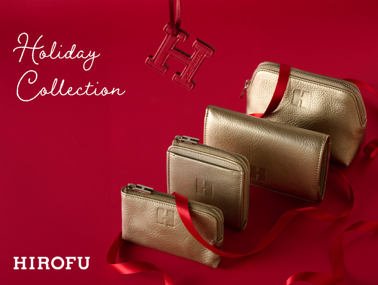 【NEW ARRIVAL】HOLIDAY COLLECTION | HIROFU（ヒロフ）