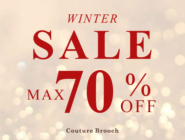 WINTER SALE【MAX70%OFF】| Couture Brooch（クチュールブローチ）