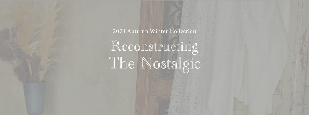 2024 Autumn Collection Reconstructing The Nostalgic