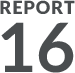 REPORT 16