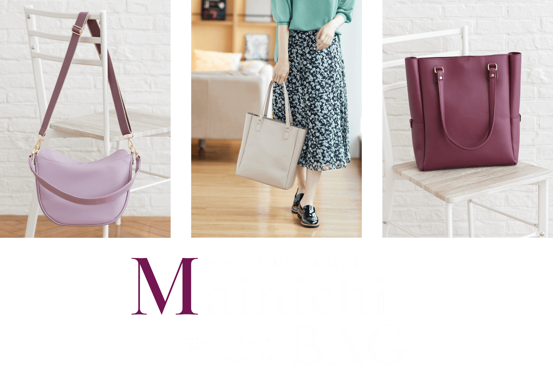 2024 AUTUMN & WINTER Mainichi BAG -Season.16