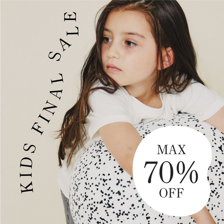 MAX70％OFF！！ KIDS FINAL SALE